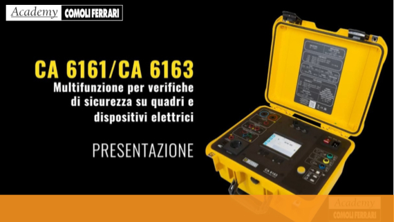 CA 6163 - Tester multifunzione per verifiche di sicurezza su quadri e dispositivi elettrici